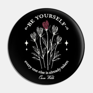 Oscar Wilde's quote design in off-white Pin