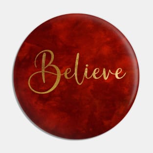 Believe Word Art in Gold Color Script Typography on red burgundy background Pin