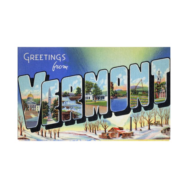 Greetings from Vermont - Vintage Large Letter Postcard by Naves