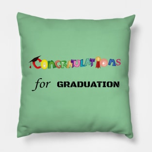 Congratulations For Graduation Pillow