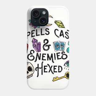 Spells Cast & Enemies Hexed Phone Case