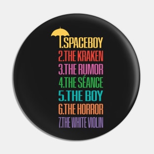 Umbrella Academy nicknames on black Pin