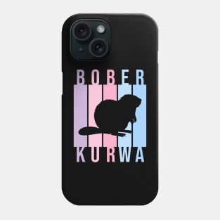 Funny Polish Internet Meme Bobr Bober Kurwa Pastel Color Text Art Phone Case