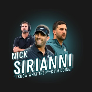 Nick Sirianni Knows T-Shirt