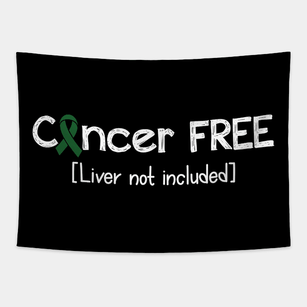 Cancer FREE- Liver Cancer Gifts Liver Cancer Awareness Tapestry by AwarenessClub