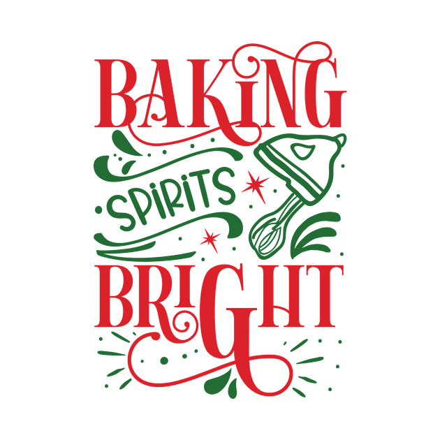 Baking Spirits Bright by CaptainHobbyist