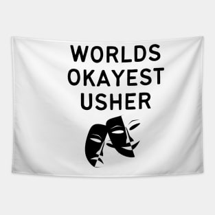 World okayest usher Tapestry