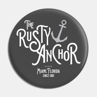 The Rusty Anchor Pin