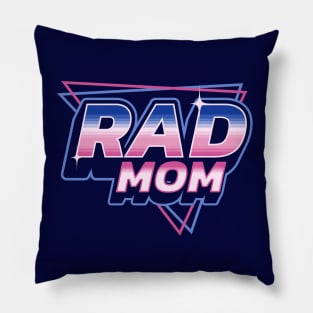 Rad Mom - 80's Retro Vintage Retrowave Mother's Day Pillow