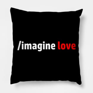 Imagine Love Pillow