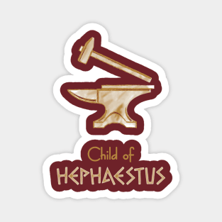 Child of Hephaestus – Percy Jackson inspired design Magnet