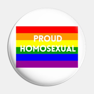 Proud Homosexual Pin