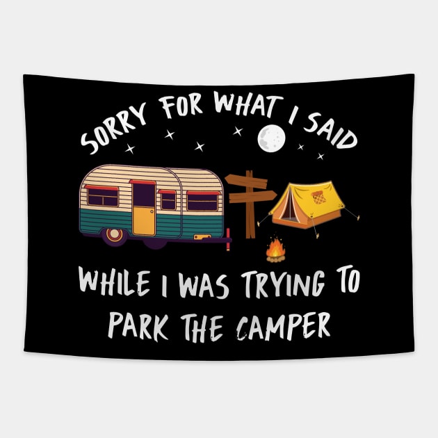 Sorry for what I said Parking the Camper Funny Tapestry by zellaarts