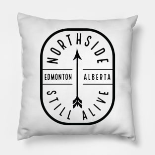 Northside Still Alive (black) Pillow