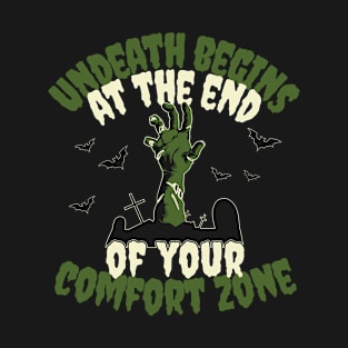 Motivational Zombie - Out of the comfort zone T-Shirt