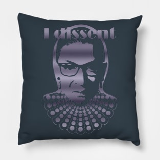 Ruth Bader Ginsburg I DISSENT Pillow