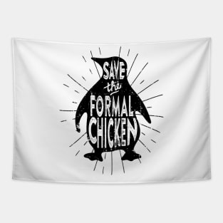 Save the Formal Chicken Tapestry