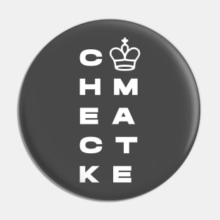 CHECKMATE Pin