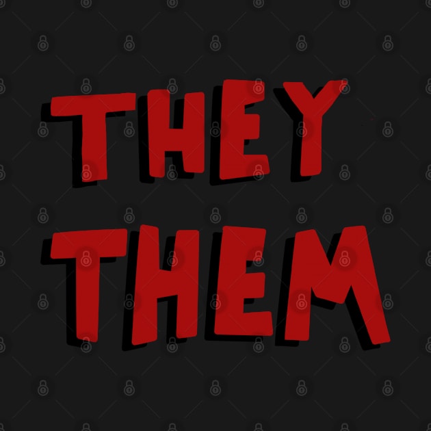 Red and black pronouns they them by annoyingarts