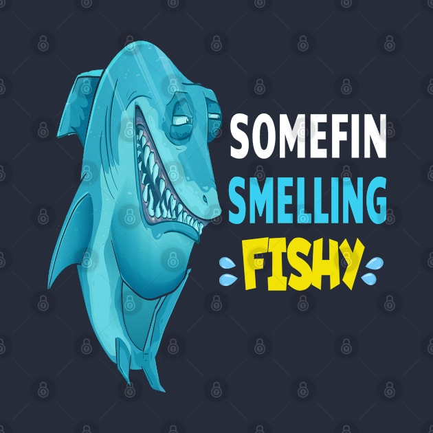 Somefin Smelling Fishy - Funny Fishing Pun by musicanytime