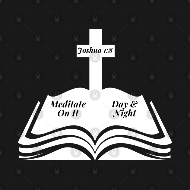 Meditate On It Day And Night Christian - Christian - Long ...