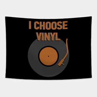 I Choose Vinyl Tapestry