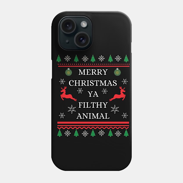 Merry Christmas Ya Filthy Animal Phone Case by 30.Dec