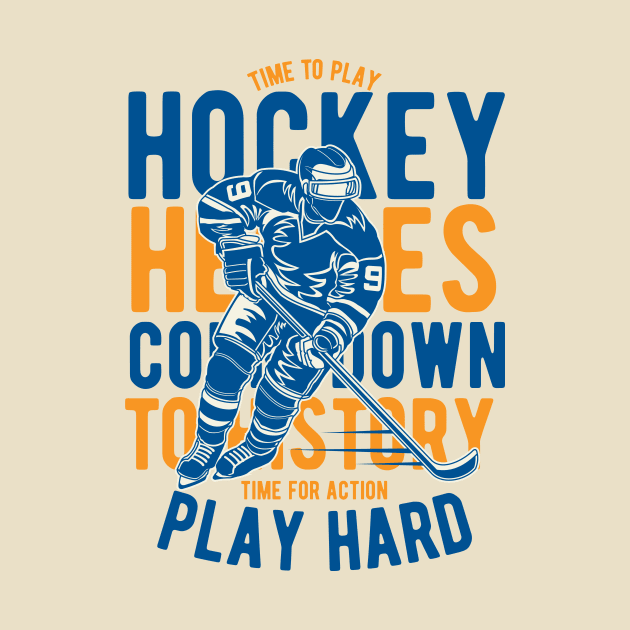 Time To Play Hockey by lionkingdesign