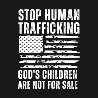 Stop Human Trafficking, God's Children Are Not For Sale US American Flag T-Shirt