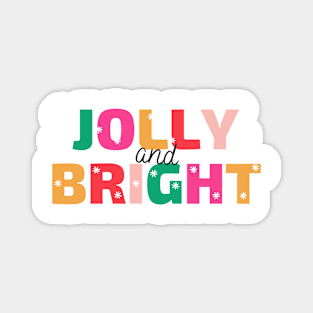 Jolly And Bright Christmas Magnet