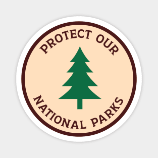 Protect Our National Parks Magnet