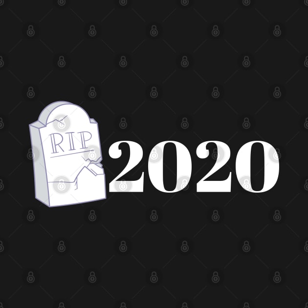 RIP 2020. Funny Memes by Just Simple and Awesome