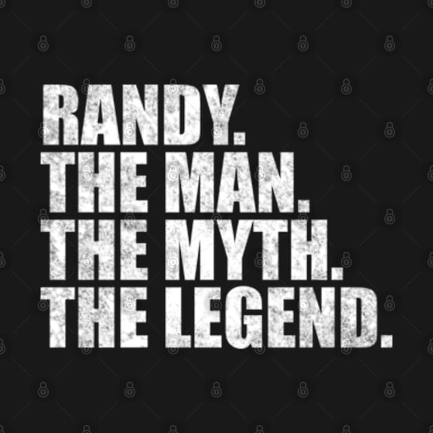 Randy Legend Randy Name Randy given name by TeeLogic