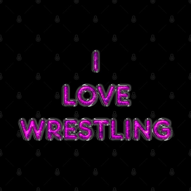 I Love Wrestling - Pink by The Black Panther