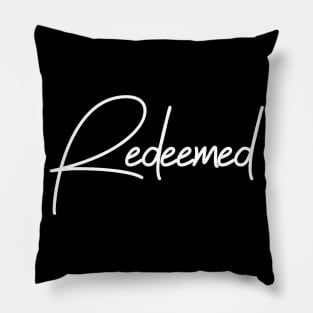 Redeemed Pillow