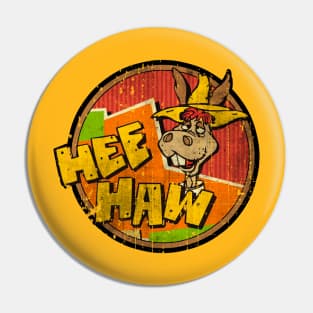 Hee Haw Pin