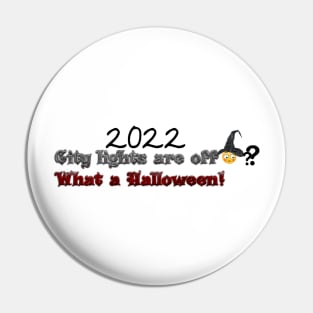 Lights off Halloween 2022 Pin