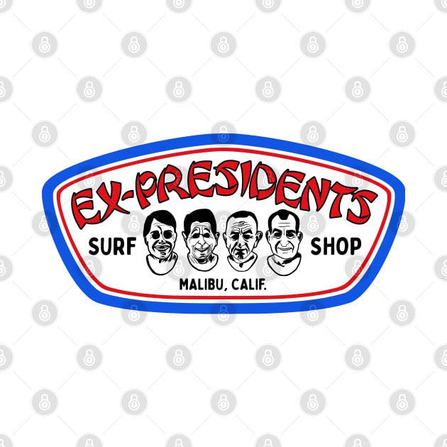 Ex-Presidents Surf Shop - Point Break by darklordpug