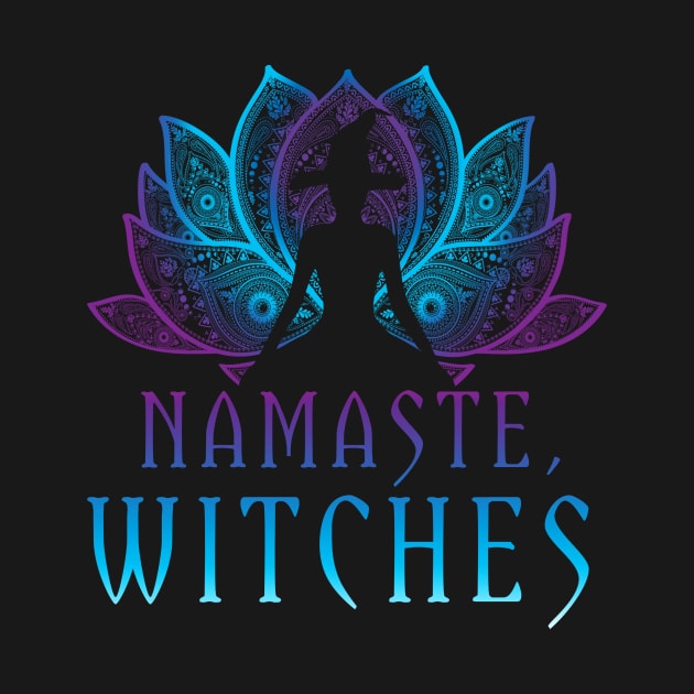 Namaste Witches Funny Spiritual Pagan Yoga Halloween Art by glintintheeye