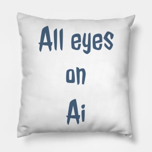 All eyes on AI Pillow