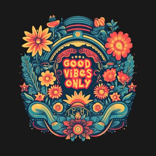 Good Vibes only Zone T-Shirt