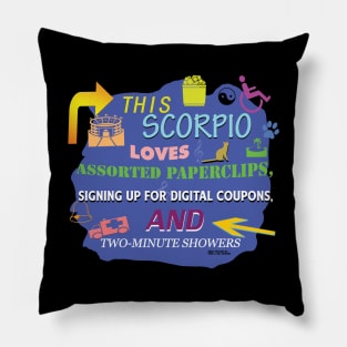 This Scorpio Loves Assorted Paperclips, Signing up for Digital Coupons, and Two-Minute Showers Pillow