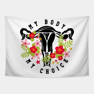 My Body My Choice - Feminism Concept Women Tapestry