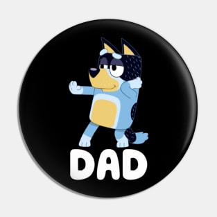 Bluey Dad Pin