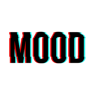 MOOD T-Shirt