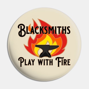Blacksmiths Play with Fire and Anvil Pin