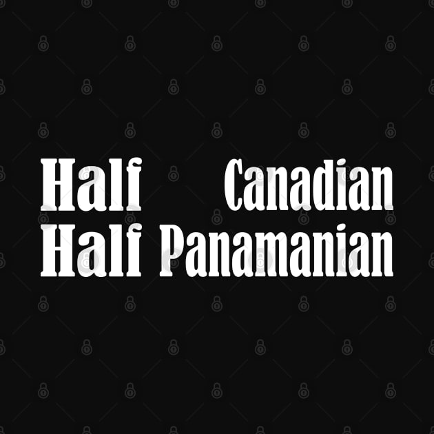 Half Canadian Half Panamanian Mix by AbstractA