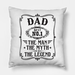 Dad the man the myth the legend Pillow