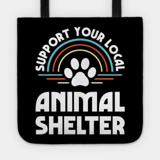 Support Your Local Animal Shelter Tote