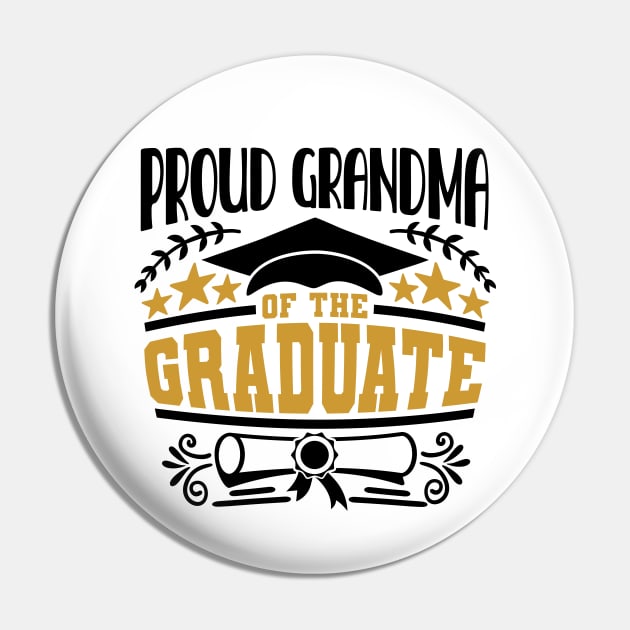 Proud Grandma Of The Graduate Graduation Gift Pin by PurefireDesigns